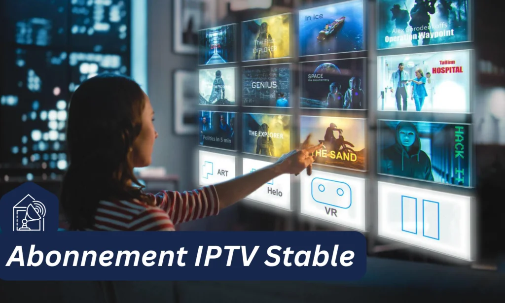 Abonnement IPTV Premium 2025 : La meilleur Solution Ultime pour Votre Divertissement